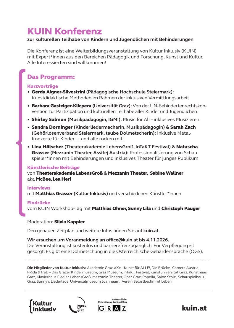 Flyer Rückseite: Das Programm der Konferenz mit Kurzvorträgen, künstlerischen Beiträgen, Interviews und Eindrücken vom Workshop-Tag, Moderation Silvia Kappler, Voranmeldung an office@kuin.at, kostenlos und barrierefrei mit ÖGS-Dolmetschung.
